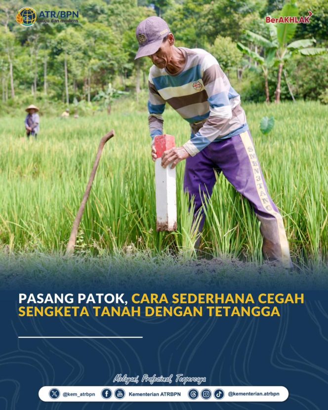 
					Pasang Patok, Cara Sederhana Cegah Sengketa Tanah dengan Tetangga