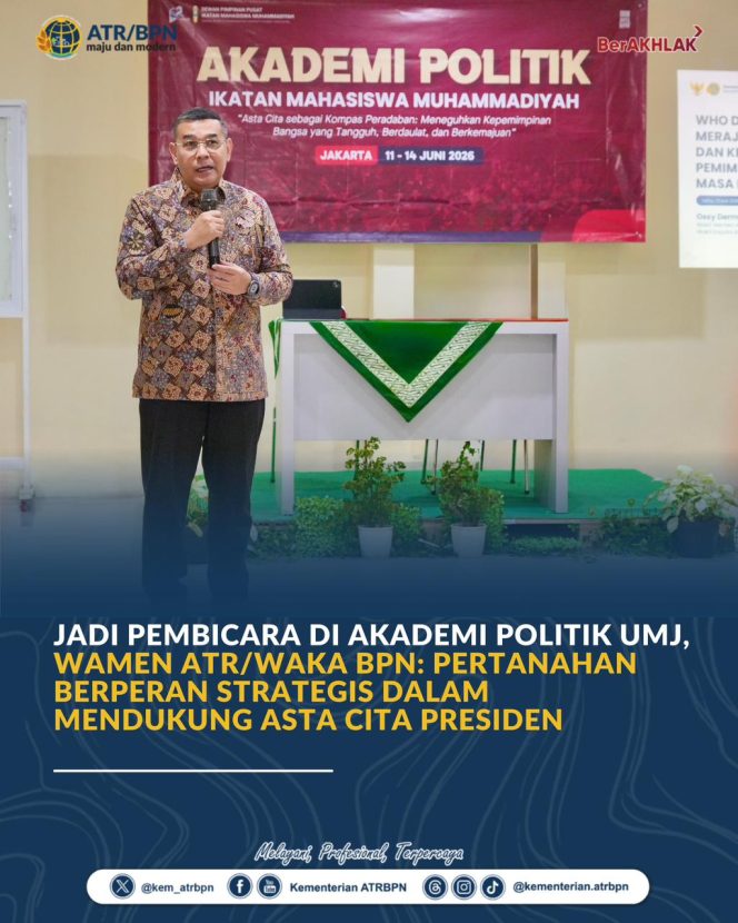 
					Jadi Pembicara di Akademi Politik UMJ, Wamen ATR/Waka BPN: Pertanahan Berperan Strategis dalam Mendukung Asta Cita Presiden